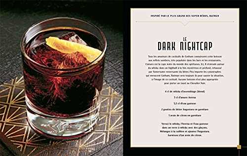 Gotham City cocktails: Le guide officiel des boissons inspirées par l'univers de Batman