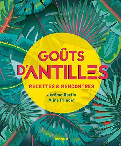 Goûts d'Antilles