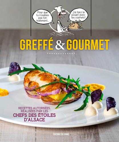 Greffe et gourmet. recettes gourmandes