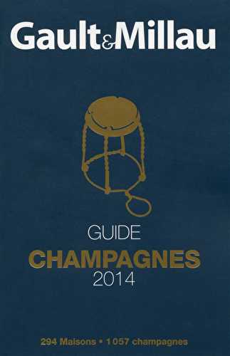 Guide des champagnes (édition 2014)