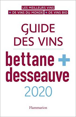 Guide des vins Bettane et Desseauve 2020