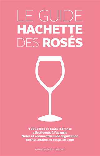 Guide hachette des rosés