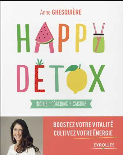 Happy détox - inclus: coaching 4 saisons