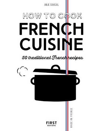 How to cook french cuisine