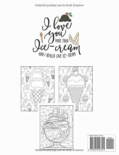 Ice-cream le grand livre de coloriages pour adultes pour vous détendre: Livre de coloriage bien-être avec un choix de qualité de 50 illustrations détaillées de délicieuses crèmes glacées.