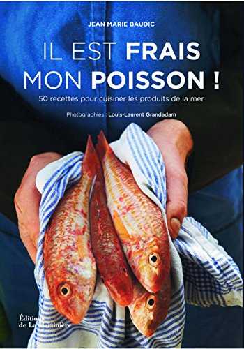 Il est frais mon poisson !