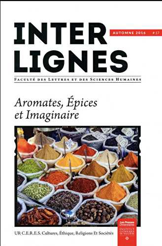 Inter-lignes n.17 - automne 2016 - aromates, épices et imaginaire