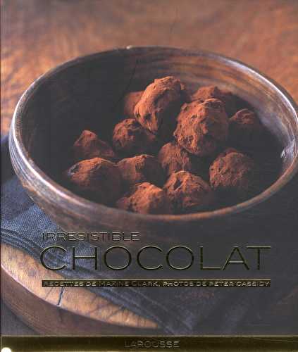 Irrésistible chocolat