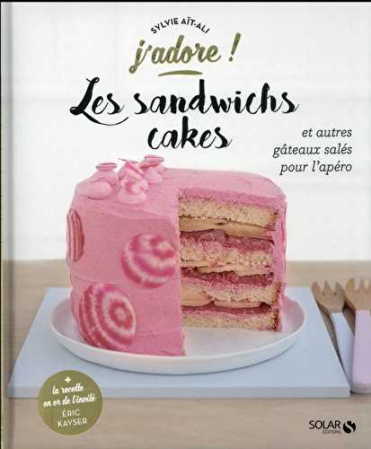 J'adore - les sandwichs cakes