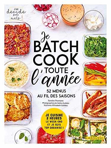 Je batch cook toute l'année