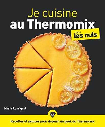 Je cuisine au thermomix pour les nuls illustré