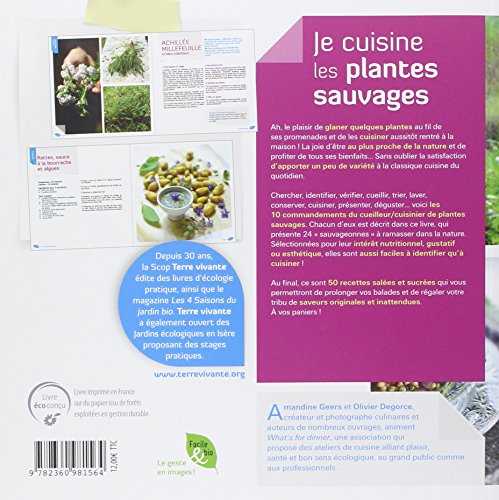 Je cuisine les plantes sauvages - 50 recettes pour accomoder mes cueillettes