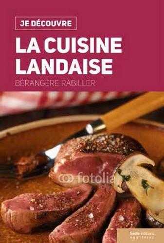 Je découvre - la cuisine landaise