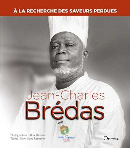 Jean-charles brédas - à la recherche des saveurs perdues