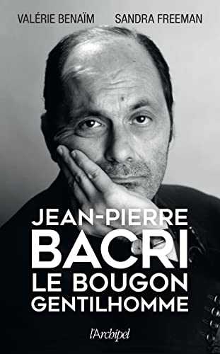 Jean-Pierre Bacri, le bougon gentilhomme