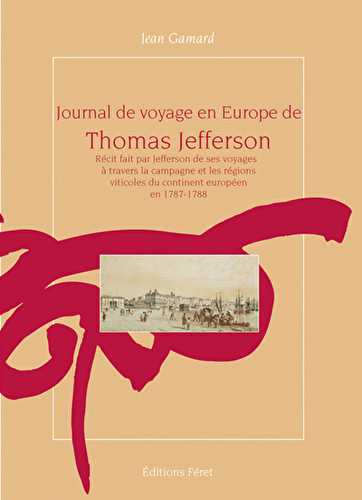 Journal de voyage en europe t. jefferson