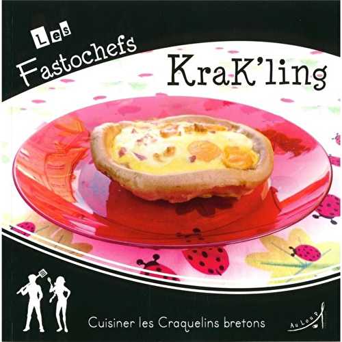 Krak'ling , cuisiner les craquelins bretons