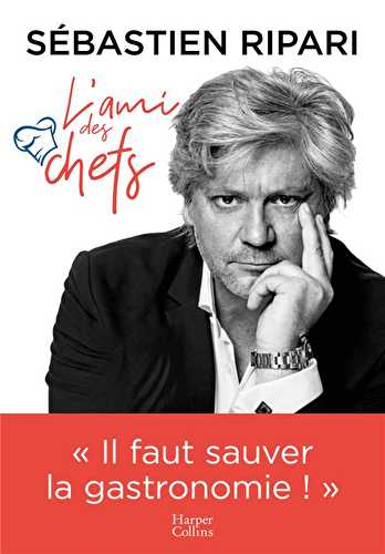 L'ami des chefs