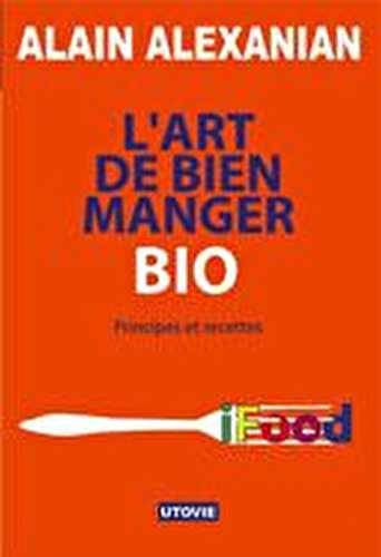 L'art de bien manger bio