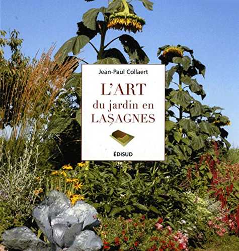 L'art du jardin en lasagnes