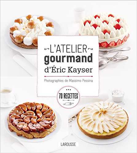 L'atelier gourmand d'eric kayser