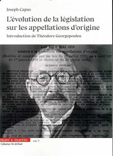 L'évolution de la législation sur les appellations d'origine