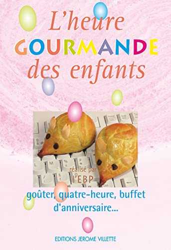 L'heure gourmande des enfants