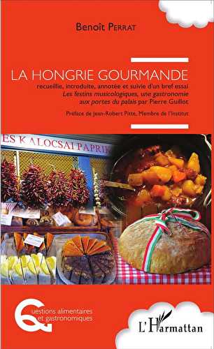 L'hongrie gourmande