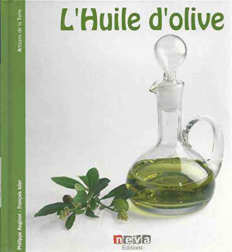 L'huile d'olive