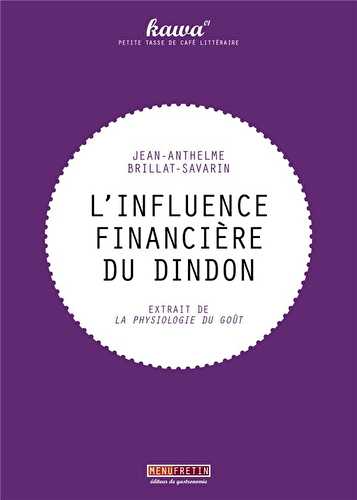 L'influence financière du dindon