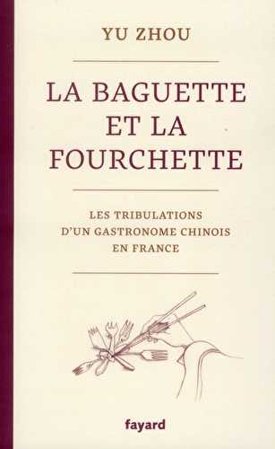 La baguette et la fourchette