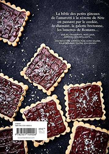 La bible des petits gâteaux: 200 recettes originales et créatives