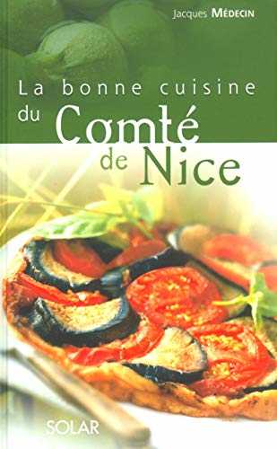 La bonne cuisine du comté de Nice
