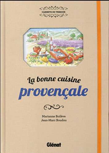 La bonne cuisine provençale