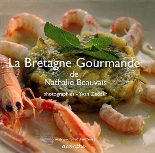 La Bretagne gourmande