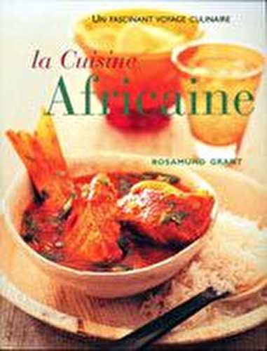 La cuisine africaine