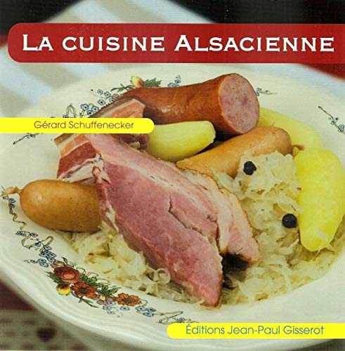 La cuisine alsacienne