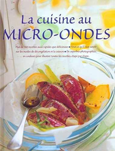 La cuisine au micro-ondes