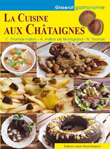 La cuisine aux chataignes