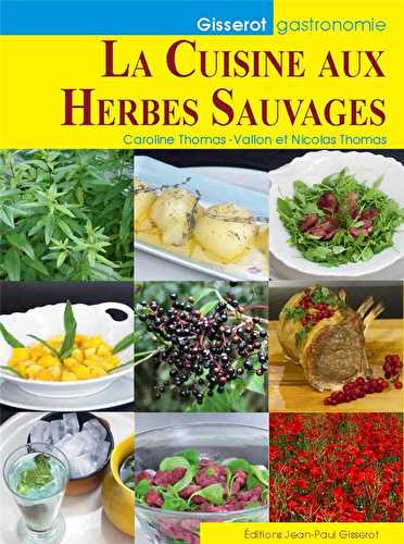 La cuisine aux herbes sauvages