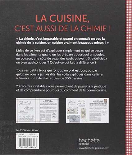 La cuisine c'est aussi de la chimie: 70 recettes décryptées et tous les secrets pour les réussir à coup sûr