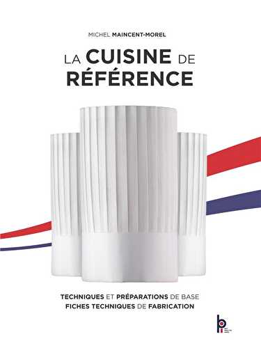 La cuisine de référence