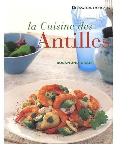 La cuisine des antilles