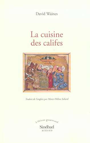 La cuisine des califes