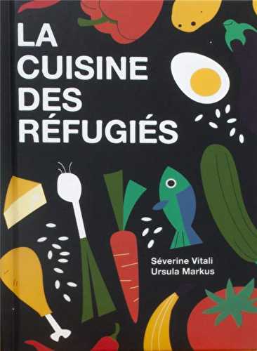 La cuisine des réfugiés