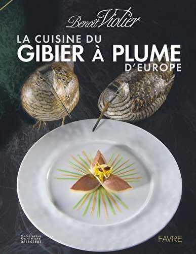 La cuisine du gibier à plume d'europe