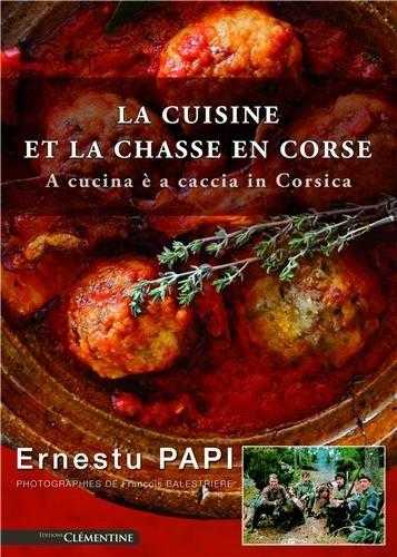 La cuisine et la chasse en corse