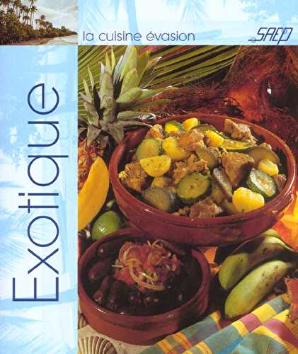 La cuisine exotique