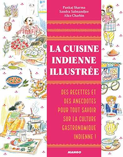 La cuisine indienne illustrée