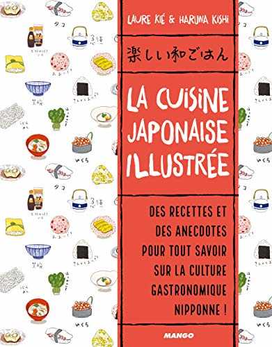 La cuisine japonaise illustrée